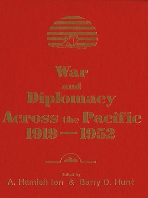 cover image of War and Diplomacy across the Pacific, 1919-1952